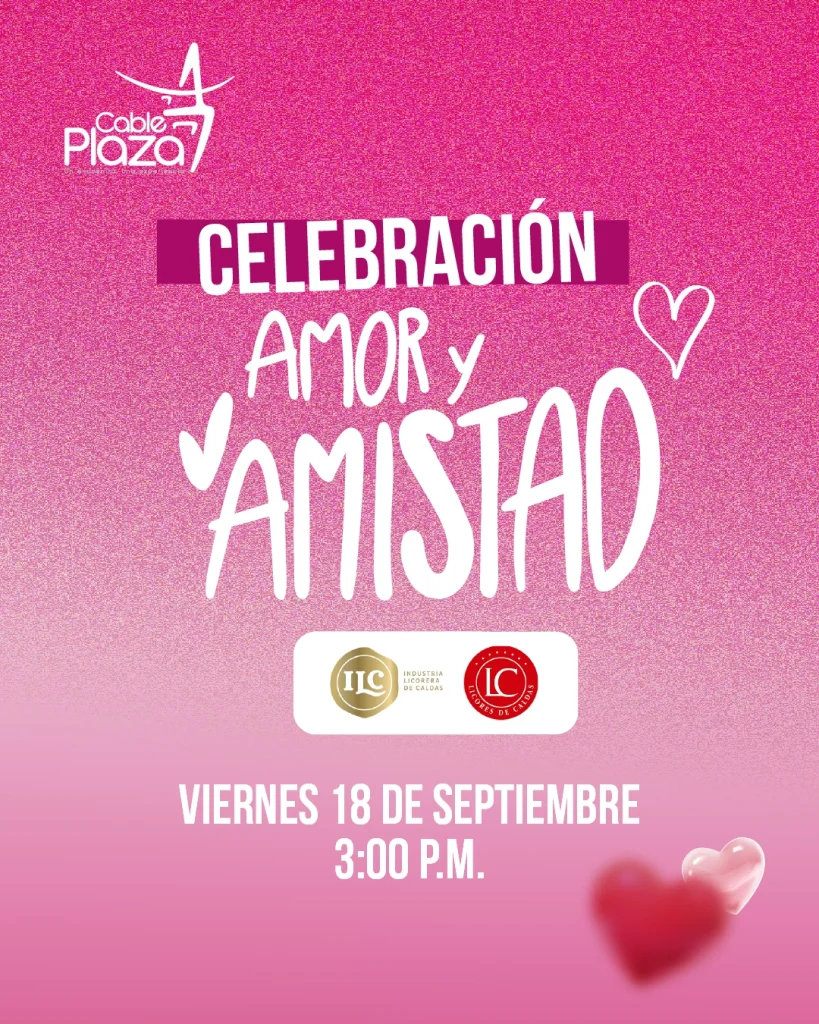 Celebración Amor y Amistad